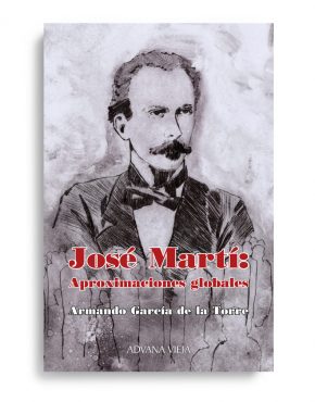 José Martí: Aproximaciones globales