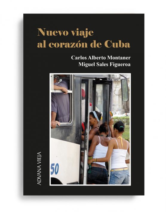 Nuevo viaje al corazón de Cuba | Aduana Vieja Editorial