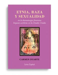 Portada Etnia, raza y sexualidad | Carmen Duarte